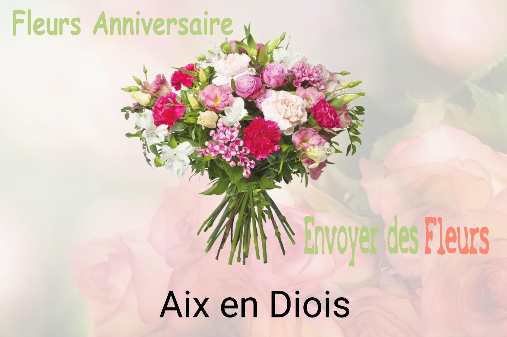 Bouquet de fleurs d’anniversaire livré à Aix-en-Diois